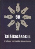 Bajna György,Bákai Magdolna (szerk.) - Találkozások III.