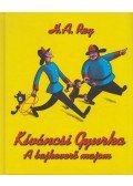 H. A. Rey - Kíváncsi Gyurka
