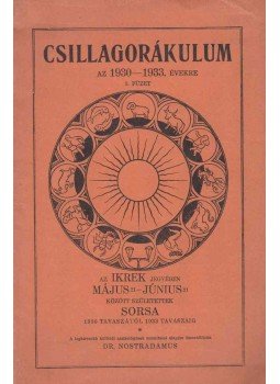 Dr. Nostradamus - Csillagorákulum az 1930-1933. évekre. 3. füzet., Budapest 1930 antikvár könyv
