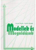 Kovács Ferenc,Kovács Gergely - Modellek és megoldások