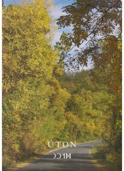 Z. Urbán Aladár - Úton Z. Urbán Aladár - Úton, 2009 antikvár könyv