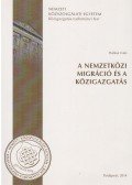 Halász Iván - A nemzetközi migráció és a közigazgatás