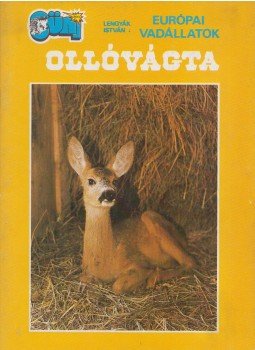  - Ollóvágta - Európai vadállatok, Budapest 0 antikvár könyv
