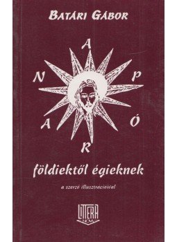 Batári Gábor - Napóra (Dedikált), Budapest 1997 antikvár könyv