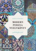 Kalotáné Dr. Németh Ágnes - Modern Perzsa Nyelvkönyv