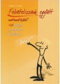 Kothencz Jánosné - Felvételizzünk együtt matematikából!