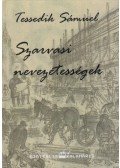 Tessedik Sámuel - Szarvasi nevezetességek