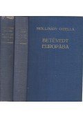 Mollináry Gizella - Betévedt Európába I-II. kötet
