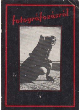 Bán András - Fotográfozásról Bán András - Fotográfozásról, Budapest 1982 antikvár könyv