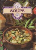 Lajos Mari,Hemző Károly - 99 soups with 33 colour photographs