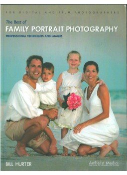Bill Hurter - The Best of Family Portrait Photography,  2006 antikvár könyv