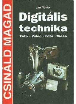 Novák, Jan - Digitális technika Novák, Jan - Digitális technika, Budapest 2001 antikvár könyv
