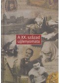 Gerő András - A XX. század ujjlenyomata