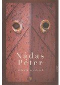 Nádas Péter - Világló részletek II.