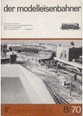 Barthel, Günter,Fleischer, Heinz - Der Modelleisenbahner 1970/8.