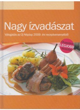 Bán János (szerk.) - Nagy ízvadászat, null 2009 antikvár könyv