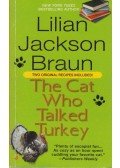 Lilian Jackson Braun - The Cat Who Talked Turkey
