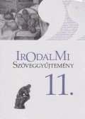 Mohácsy Károly - Irodalmi szöveggyűjtemény 11.