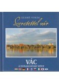 Szabó Virág - Szeretettel vár Vác