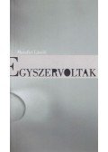 Marafkó László - Egyszervoltak (dedikált)