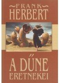 Herbert, Frank - A Dűne eretnekei