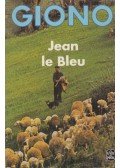 Giono, Jean - Jean le Bleu