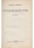 Babay József - Vándorlegények