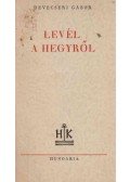Devecseri Gábor - Levél a hegyről