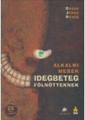 Orbán János Dénes - Alkalmi mesék idegbeteg fölnőtteknek (dedikált)