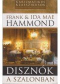 Hammond, Frank,Hammond, Ida Mae - Disznók a szalonban