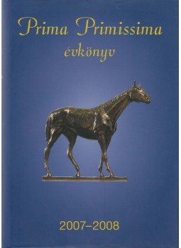Hitseker Mária - Prima Primissima évkönyv Hitseker Mária - Prima Primissima évkönyv, Budapest 2008 antikvár könyv