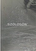 Bán Zsuzsanna,Seres Attila - Fémzene Szőlősön (aláírt)