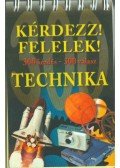 Asztalos Zoltán,Horváth Gyöngyvér,Szirmai Eszter - Kérdezz! Felelek! - Technika