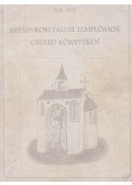 Tari Edit - Árpád-kori falusi templomok Cegléd környékén