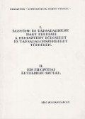 Bíró Zoltán Károly - I. Életünk és társadalmunk nagy kérdései a keresztény bölcselet és társadalomszemlélet tükrében / II. Kis filozófiai értelmező szótár (dedikált)