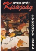 Ábrahám Imre - Gyergyói Kisújság évkönyv 2006