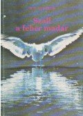 Aldrich, B. S. - Száll a fehér madár