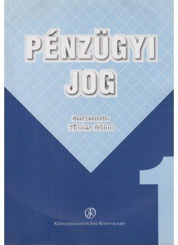 Földes Gábor - Pénzügyi jog 1., Budapest 1999 antikvár könyv
