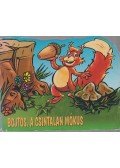 Nagy Éva - Bojtos, ​a csintalan mókus