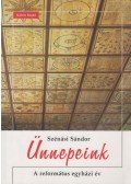 Szénási Sándor - Ünnepeink