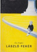 Éva Forgács - László Fehér