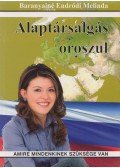 Baranyainé Endrődi Melinda - Alaptársalgás oroszul