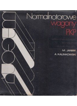 M. Janiak, A. Kalinkowski - Normalnotorowe wagony PKP, Warsawa 1974 antikvár könyv