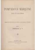 Fréron A. V. - Pompadour Marquise