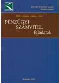 Dr. Adorján Csaba,Dr. Lukács János,Dr. Róth József,Dr. Veit József - Pénzügyi számvitel feladatok