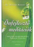 Berend Róbert - Önfejlesztő meditációk