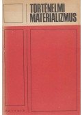 Dr. Lakatos György - Történelmi materializmus