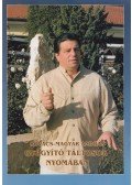 Kovács-Magyar András - Gyógyító táltosok nyomában