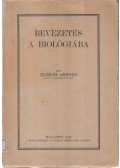 Marosi Arnold - Bevezetés a Biológiába