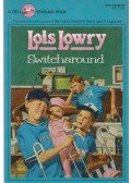 Lois Lowry - Switcharound